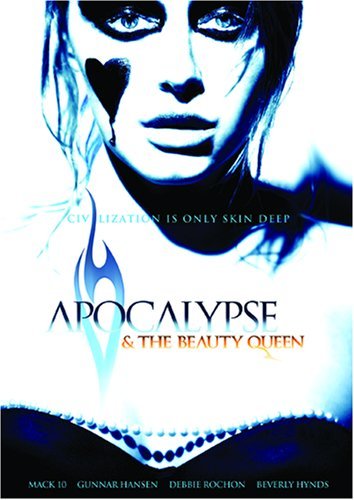 Apocalypse and the Beauty Queen